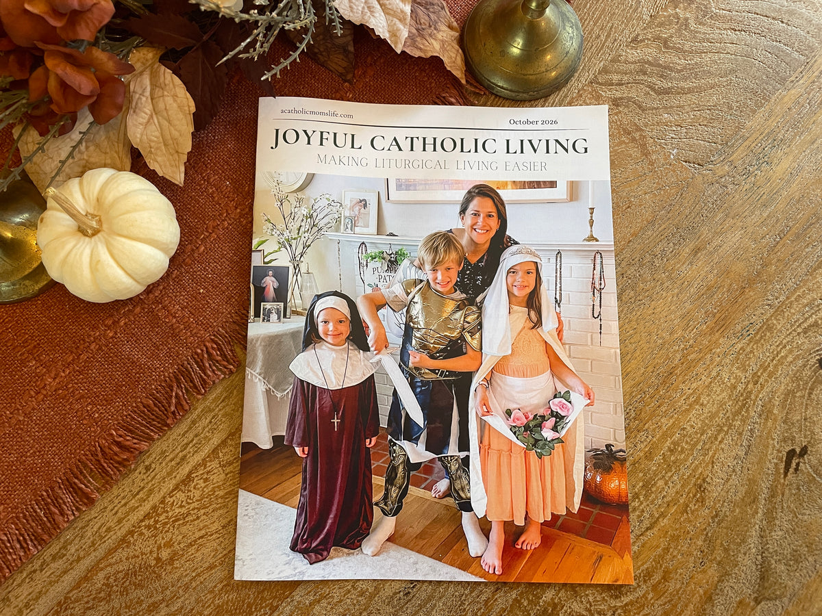 Joyful Catholic Living Magazine (Print version) - October 2026