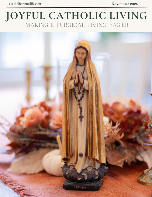 Joyful Catholic Living Magazine (Digital version) - November 2026